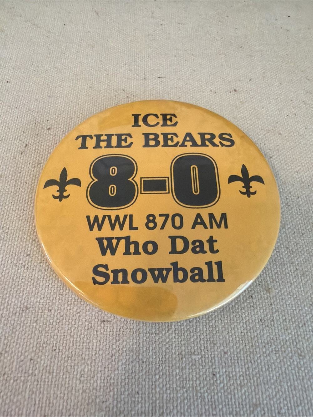 WWL 870 AM Promo Pinback Button Ro-Bear's New Orleans Saints Bears